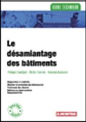 LE DÉSAMIANTAGE DES BÂTIMENTS