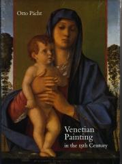 VENETIAN PAINTING IN THE FIFTEENTH CENTURY. JACOPO GENTILE AND GIOVANNI BELLINI AND ANDREA MANTEGNA