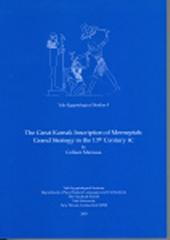 THE GREAT KARNAK INSCRIPTION OF MERNEPTAH: GRAND STRATEGY IN THE 13TH CENTURY BC