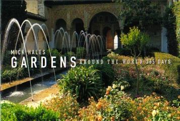 GARDENS AROUND THE WORLD 365 DAYS