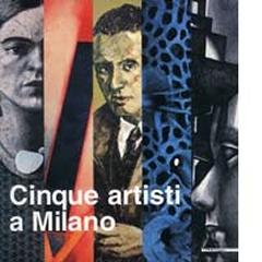 CINQUE ARTISTI A MILANO PINO DI GENNARO RENATO GALBUSERA MARIA JANNELLI ANTONIO MIANO CLAUDIO ZANINI