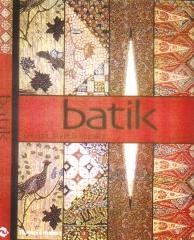 BATIK: DESIGN, STYLE, & HISTORY