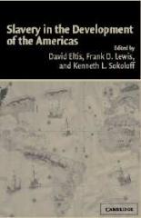 SLAVERY IN THE DEVELOPMENT OF THE AMERICAS