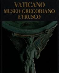 VATICANO. MUSEO GREGORIANO ETRUSCO.