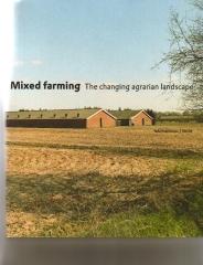 MIXED FARMING THE CHANGING AGRARIAN LANDSCAPE