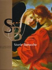 STORIE BAROCCHE. DA GUERCINO A SERRA E SAVOLINI NELLA ROMAGNA DEL SEICENTO.