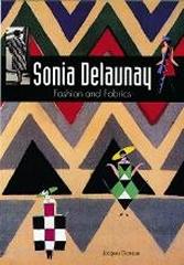 SONIA DELAUNAY. FASHION AND FABRICS