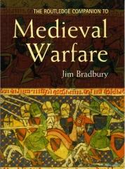 THE ROUTLEDGE COMPANION TO MEDIEVAL WARFARE