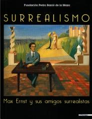 SURREALISMO MAX ERNST Y SUS AMIGOS SURREALISTAS