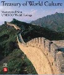 TREASURY OF WORLD CULTURE "MONUMENTAL SITES UNESCO WORLD HERITAGE"