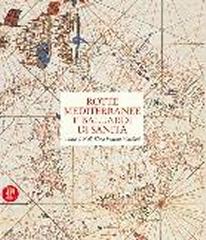 ROTTE MEDITERRANEE E BALUARDI DI SANITÀ VENEZIA E I LAZZARETTI MEDITERRANEI