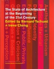 THE STATE OF ARCHITECTURE AT THE BEGINNING OF THE 21ST CENTURY