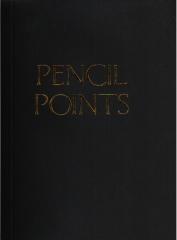 PENCIL POINTS READER SELECTED READINGS FROM A JOURNAL FOR THE DRAFTING ROOM 1920-1943