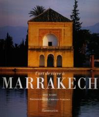 L'ART DE VIVRE A MARRAKECH