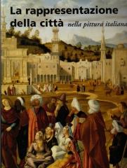 LA RAPPRESENTAZIONE DELLA CITTA NELLA PITTURA ITALIANA