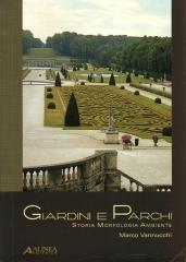 GIARDINI E PARCHI STORIA MORFOLOGIA AMBIENTE