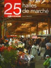 25 HALLES DE MARCHE