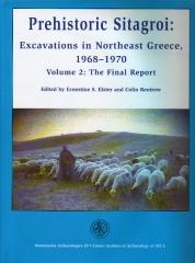 PREHISTORIC SITAGROI: EXCAVATIONS IN NORTHEAST GREECE 1968-1970, FINAL REPORT, VOLUME 2