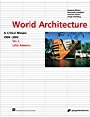 WORLD ARCHITECTURE VOL. 2  LATIN AMERICA