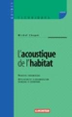 L'ACOUSTIQUE DE L'HABITAT