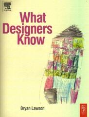 WHAT DESIGNERS KNOW