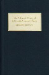 THE CHURCH MUSIC OF FIFTEENTH-CENTURY SPAIN