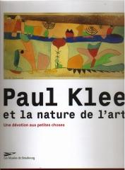 PAUL KLEE ET LA NATURE DE L'ART: UNE DEVOTION AUX PETIT CHOSE