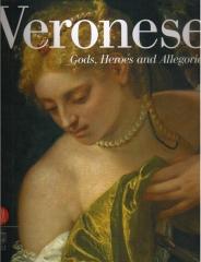 VERONESE : GODS, HEROES AND ALLEGORIES