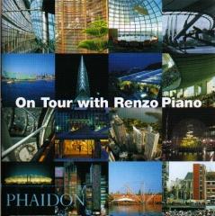 ON TOUR WITH RENZO PIANO