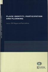 PLACE IDENTITY PARTICIPATION AND PLANNING