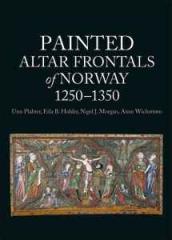 PAINTED ALTAR FRONTALS OF NORWAY, 1250 - 1350, VOL. I-III