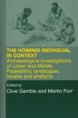 THE HOMINID INDIVIDUAL IN CONTEXT