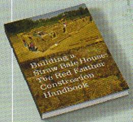 BUILDING A STRAW BALE HOUSE THE RED FEATER CONSTRUCTION HANDBOOK