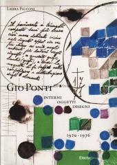 GIO PONTI INTERNI OGGETTI DISEGNI 1920-1976