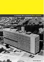 LE CORBUSIER. OBRAS Y PROYECTOS