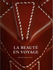 LA BEAUTE EN VOYAGE