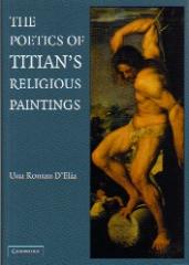 THE POETICS OF TITIAN'S RELIGIOUS PAINTINGS