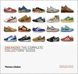 SNEAKERS: THE COMPLETE COLLECTORS' GUIDE