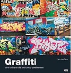 GRAFFITI.ARTE URBANO DE LOS CINCO CONTINENTES