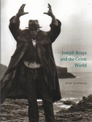 JOSEPH BEUYS AND THE CELTIC WORLD
