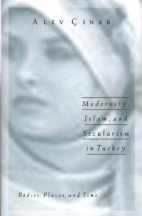 MODERNITY ISLAM AND SECULARISM IN TURKEY