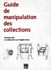 GUIDE DE MANIPULATION DES COLLECTIONS