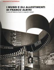 I MUSEI E GLI ALLESTIMENTI DI FRANCO ALBINI