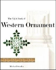 THE V&A BOOK OF WESTERN ORNAMENT