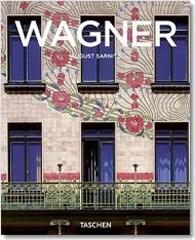 OTTO WAGNER THE PIONEER OF VIENNESE MODERNISM