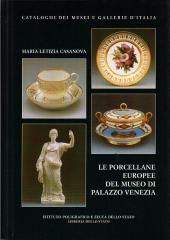 LE PORCELLANE EUROPEE DEL MUSEO DI PALAZZO VENEZIA