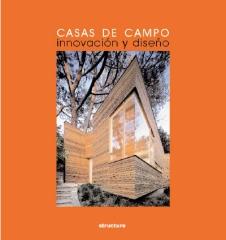 CASAS DE CAMPO INNOVACION Y DISEÑO