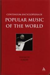 CONTINUUM ENCYCLOPEDIA OF POPULAR MUSIC OF THE WORLD: LOCATIONS. 5 VOLS