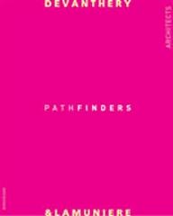 DEVANTHERY & LAMUNIERE PATHFINDERS