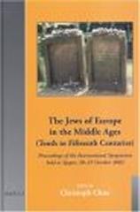 THE JEWS OF EUROPE IN THE MIDDLE AGES.(TENTH TO FIFTEENTH CENTURIES)  PROCEEDINGS OF THE INTERNATIONAL S